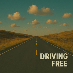 Driving Free
