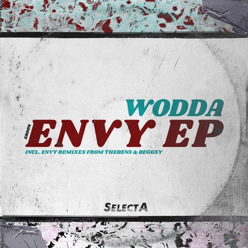 PREMIERE: Wodda - Envy (TheBens Remix)[SelectA Records]
