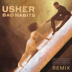 Bad Habits (Remix)