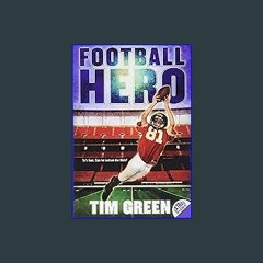 (<E.B.O.O.K.$) ❤ Football Hero (Football Genius, 2) [PDF,EPuB,AudioBook,Ebook]