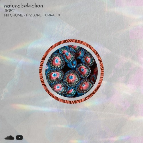 Episodio 52 - Natural Selection With Lore Iturralde