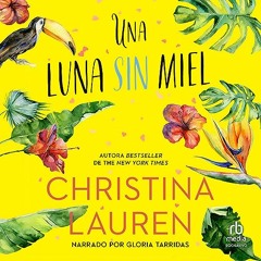 Una luna sin miel (Audiolibro)
