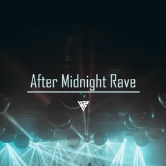 After Midnight Rave