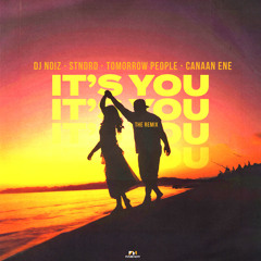It's You (Remix) [feat. Canaan Ene]