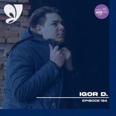 Beyond The Inner Journey #124 - Guest Mix by Igor D on Radio Webphre