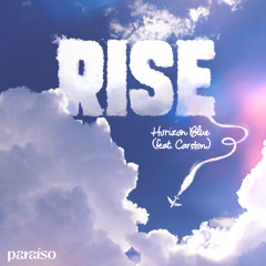 Horizon Blue (feat. Carston) - Rise