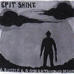 oh, my love - Spit Shine