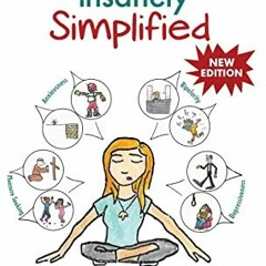 [Get] [PDF EBOOK EPUB KINDLE] DSM-5-TR Insanely Simplified: Unlocking the Spectrums within DSM-5-TR