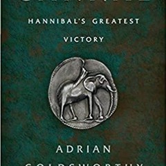 DOWNLOAD/PDF  Cannae: Hannibal's Greatest Victory