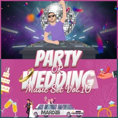 Wedding Or Party - Music Set By DJ MARCUS Vol.10 | חתונה או מסיבה - דיגיי מרקוס - סט הלהיטים החדש