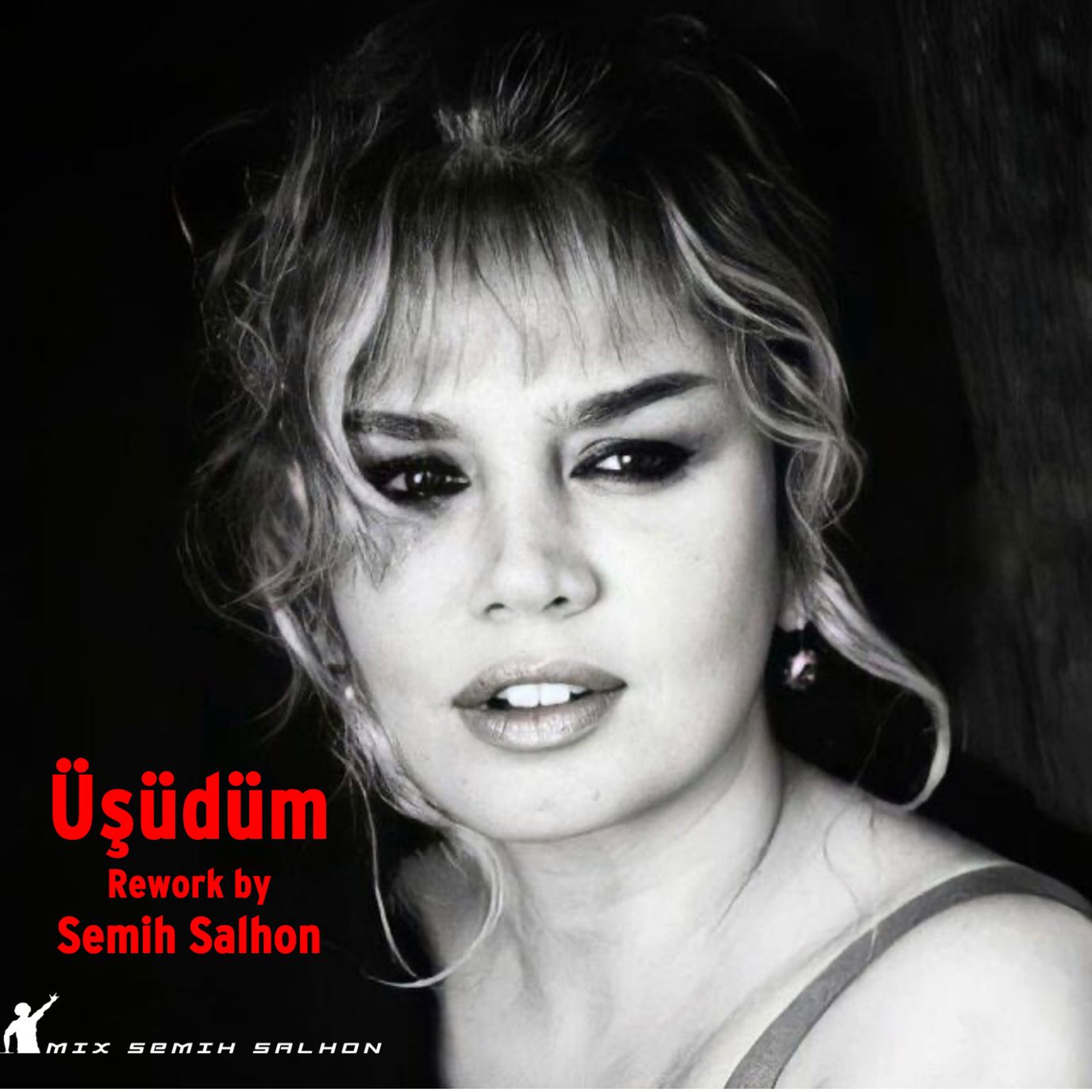 Üşüdüm ( Sezen Aksu )- Rework by Semih Salhon