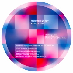 Brizman & Guy -  Midnight Tales w/ Priku Remix // ARR041