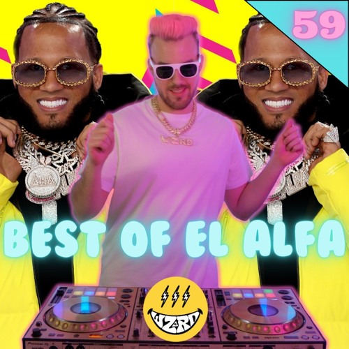 Best Of El Alfa Mix 2023 | #59 | El Alfa | The Best of El Alfa 2023 by DJ WZRD