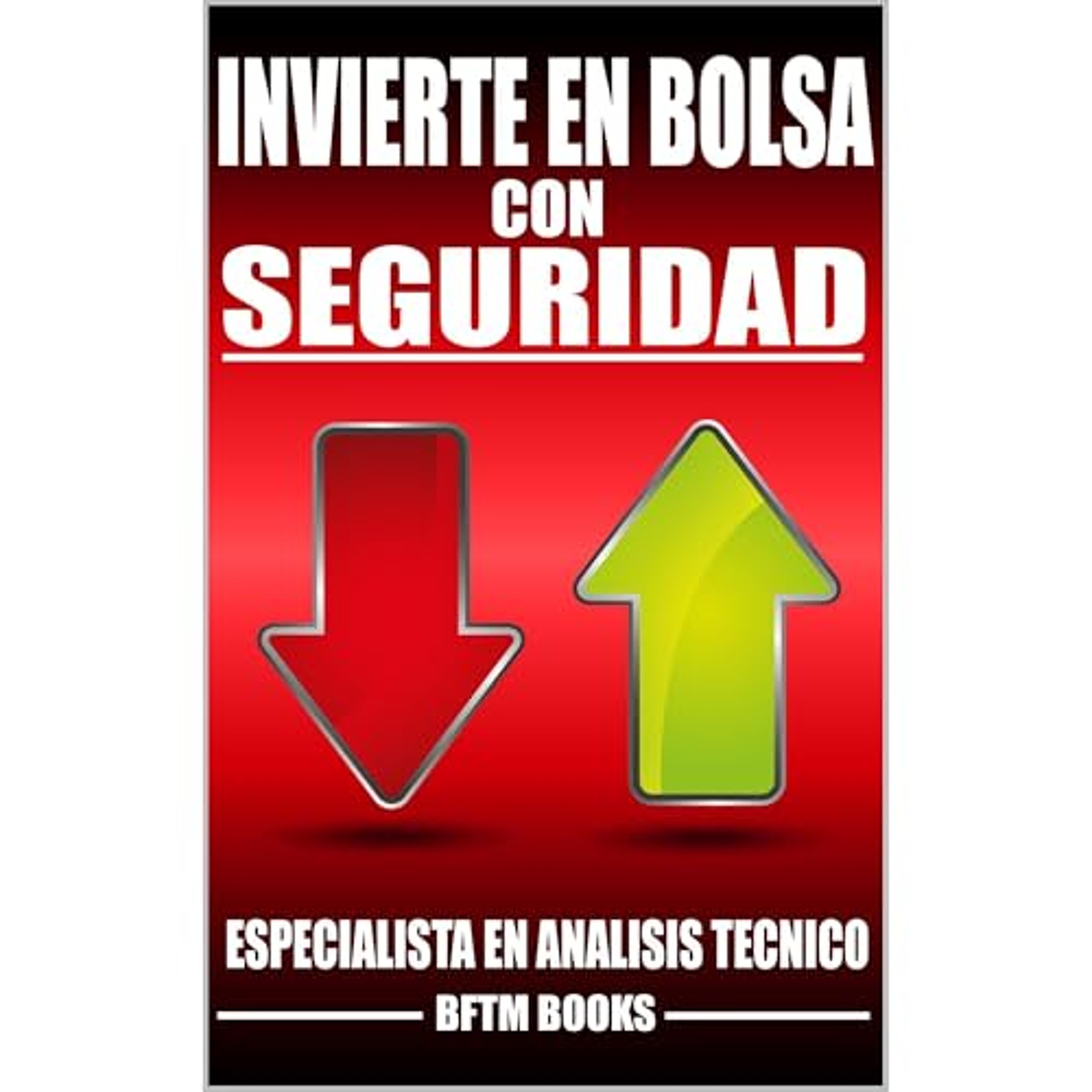 Invierte en bolsa con seguridad (Audiolibro) | Prueba Gratis