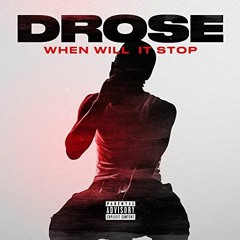 N15 D Rose - When Will It Stop (Music Video)GRM Daily