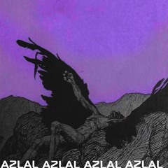 Azlal - unknown matter