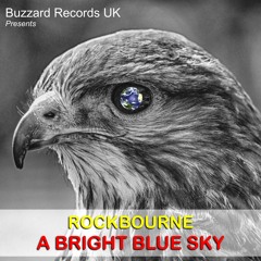 Rockbourne  -  A Bright Blue Sky (Extended Version)