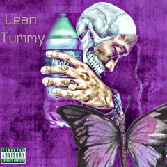 Lean Tummy ft. Rock$tarHuncho