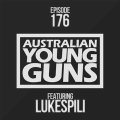 Australian Young Guns | Episode 176 | LUKESPILI