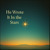 Artwork for He Wrote It In The Stars