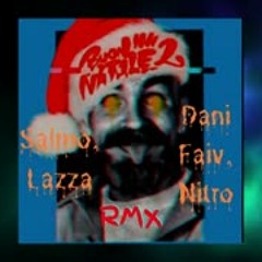 Salmo, Lazza, Dani Faiv, Nitro - Charles Manson (Buon Natale 2) RMX [Prod. by rickyrav99]