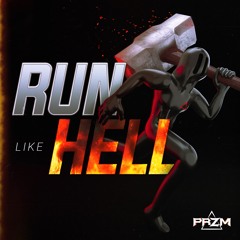 PRZM - Run Like Hell
