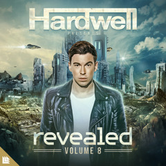 Hardwell presents Revealed Vol. 8 (Full Continuous DJ Mix)