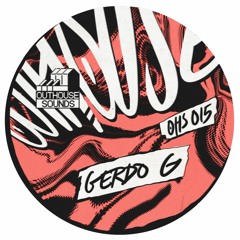PREMIERE: Gerdo G - Tell [Outhouse Sounds]