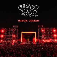 Circoloco Amsterdam | Tech House Set – Mitch Julian