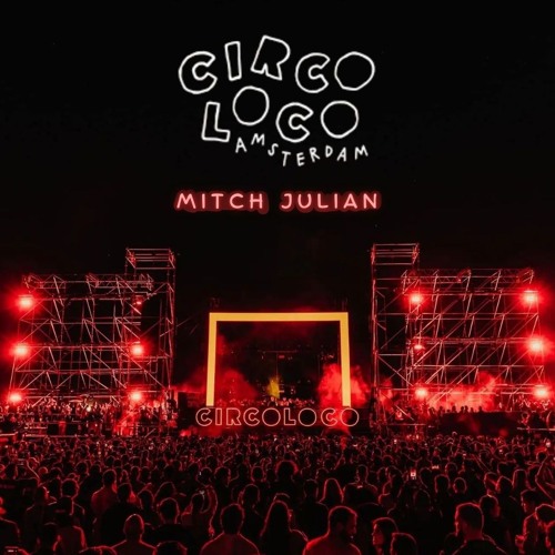 Circoloco Amsterdam | Tech House Set – Mitch Julian