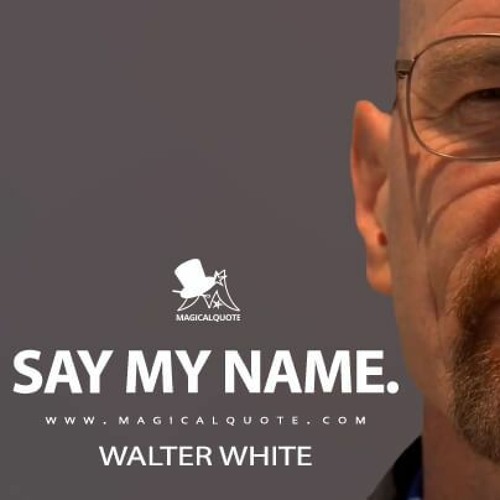 Say My Name In Heaven (Just Chop Mashup)