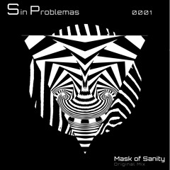 Mask of Sanity (Original Mix)