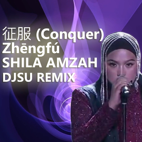 Proj141 Zhēngfú (Conquer) 征服 Shila Remix