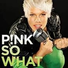 P!nk - So What (Hardstyle Remix)