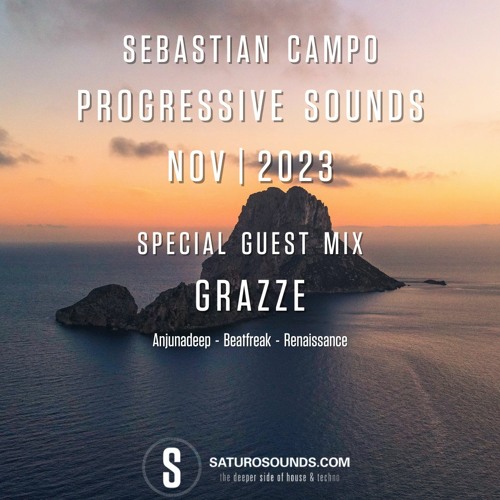 Progressive Sounds 47 Part 2 - Guest Mix: GRAZZE