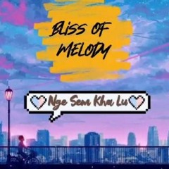 Nge Sem Kha Lu - Bliss Of Melody