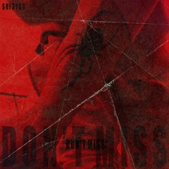 SoFaygo - Don't Miss (prod. Its2ezzy)