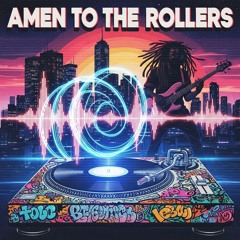 Amen to the rollers dnb mix