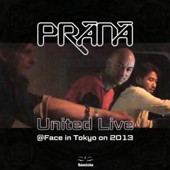 Matsurhythm 18 - PRANA United Live set at Face in Tokyo on 2013