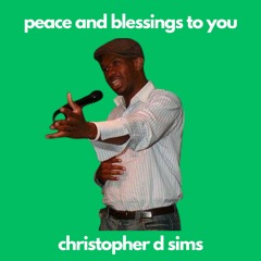 Peace And Blessings To You (The Peace And Blessings Song)