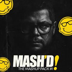 MASH'D - The Mashup Pack #1 - Free Download!