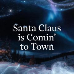 Mr.JuBax - Santa Claus is Coming to town