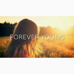 FOREVER YOUNG - ( A.H ) #Req-Bogel