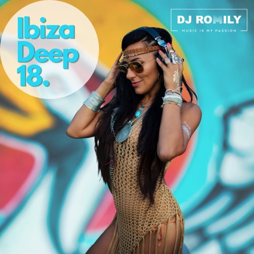 Ibiza Deep MIX 18 #melodichouse #melodictechhouse #progressivehouse