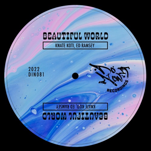 Knate Koti, Ed Ramsey -  Beautiful World (Original Mix)