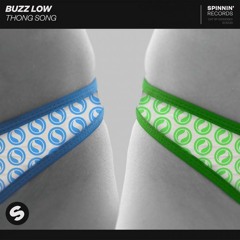 Buzz Low - Thong (Anonymouse  Remix)
