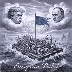 04 - European Babel