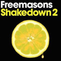 Freemasons - Shakedown 2 (mix 1)