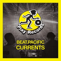 [PREV] beat.pacific / Currents