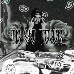 IN YO TOWN FT. RBBTHE9NEBOY